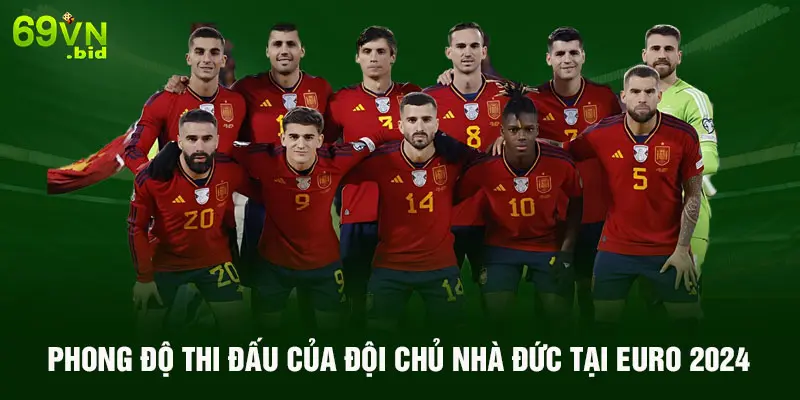 Phong độ thi đấu của đội chủ nhà Đức tại EURO 2024