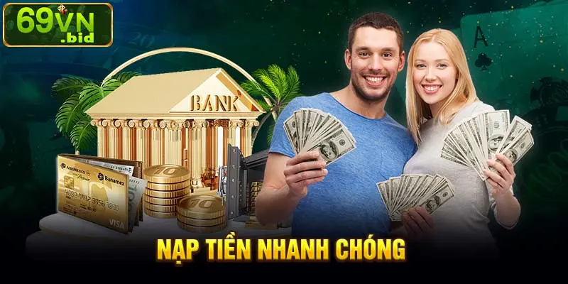 Hướng dẫn 3 bước nạp tiền nhanh chóng